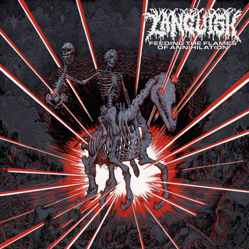 Languish : Feeding the Flames of Annihilation